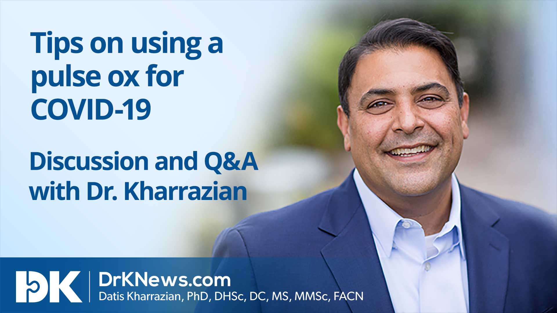 Tips on using a pulse ox for COVID-19 vigilance but also general autoimmune and health support 1 Live Facebook Video on May 14, 2020