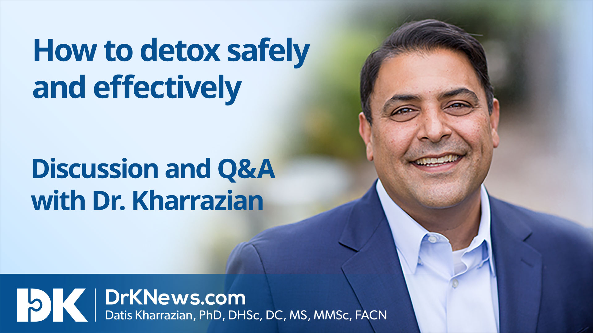 How to detox safely and effectively 1 Facebook Live Video on September 24, 2020