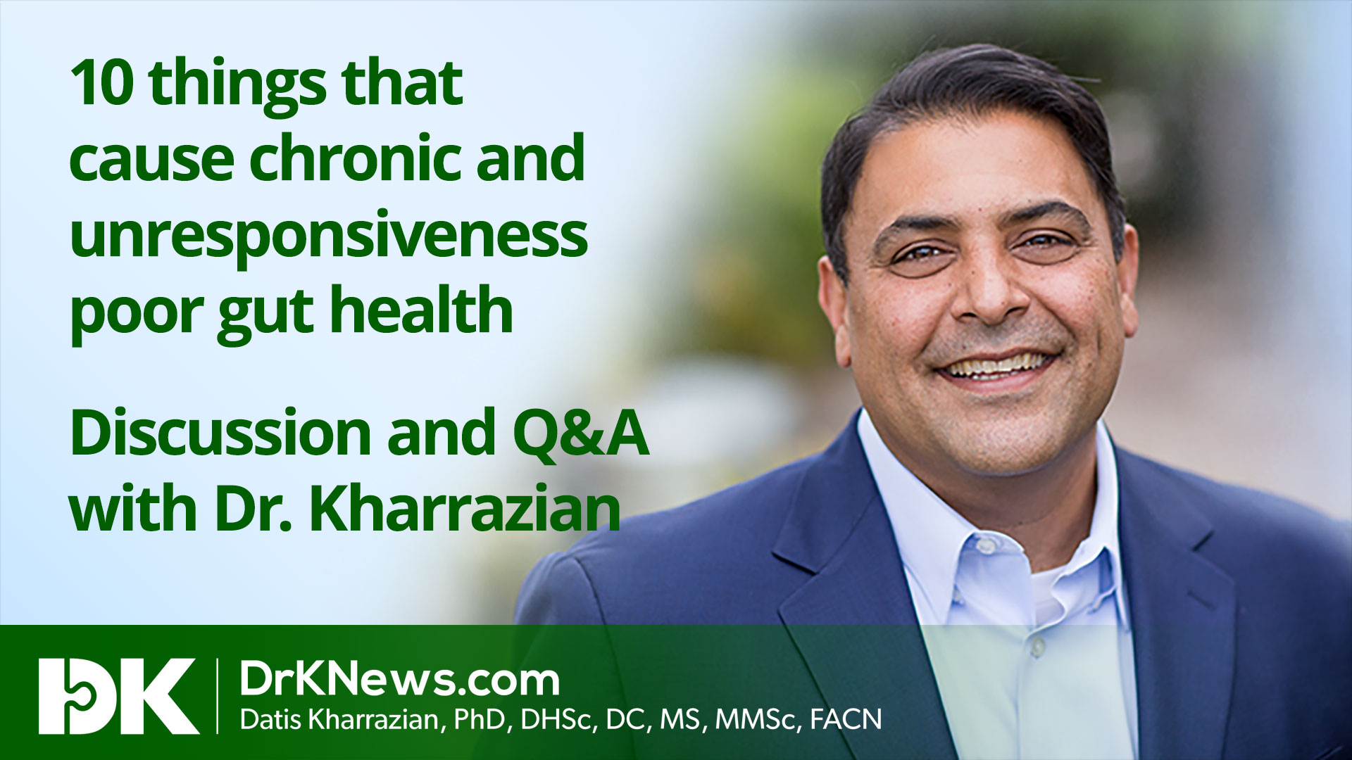 10 things that cause chronic and unresponsiveness poor gut health 1 Facebook Live on February March 18, 2021