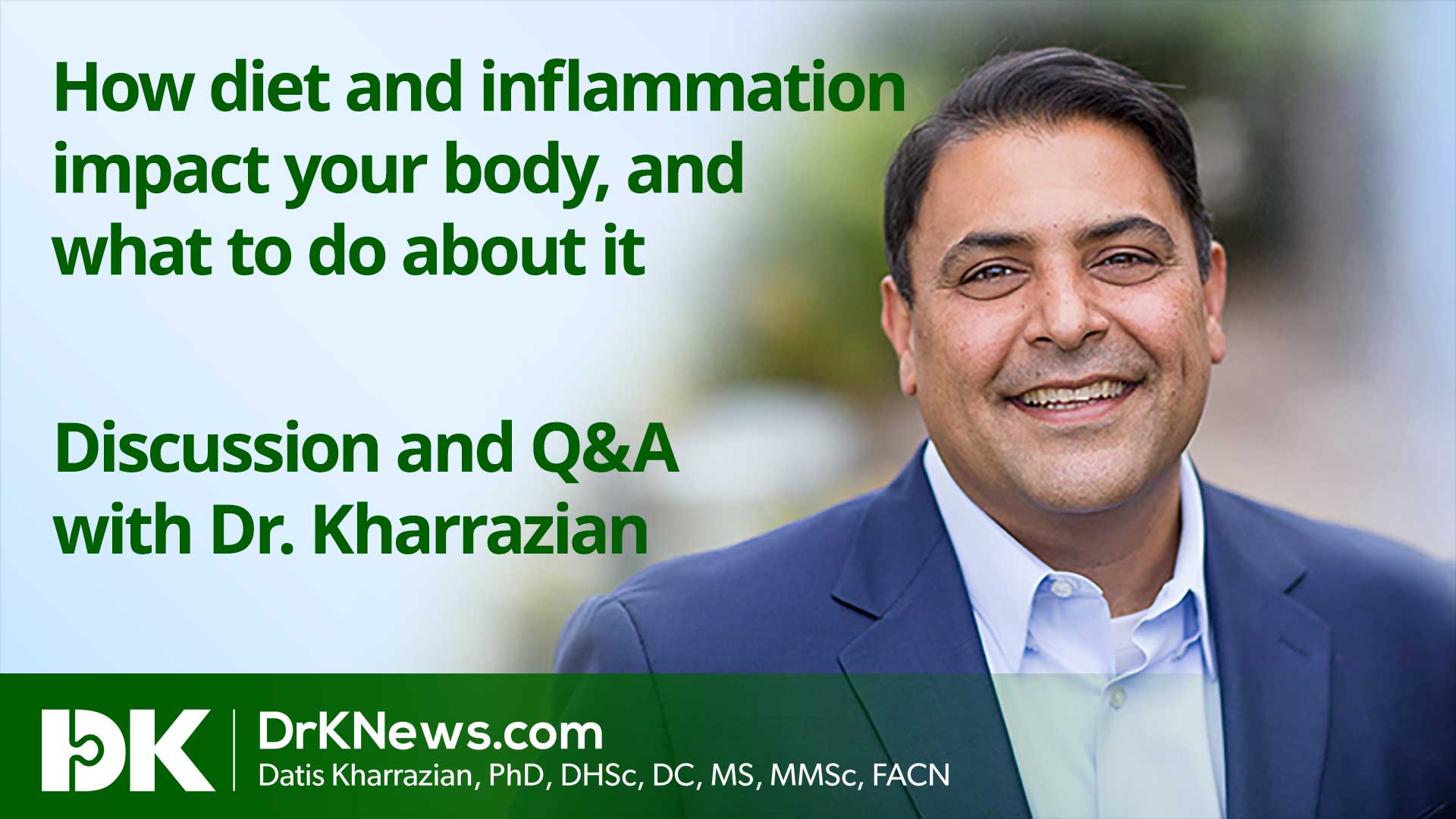 How diet and inflammation impact your body, and what to do about it 1 Facebook Live on February 25, 2021